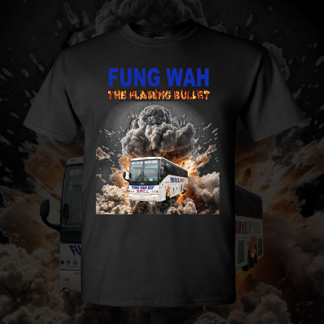 Fung Wah T-Shirt